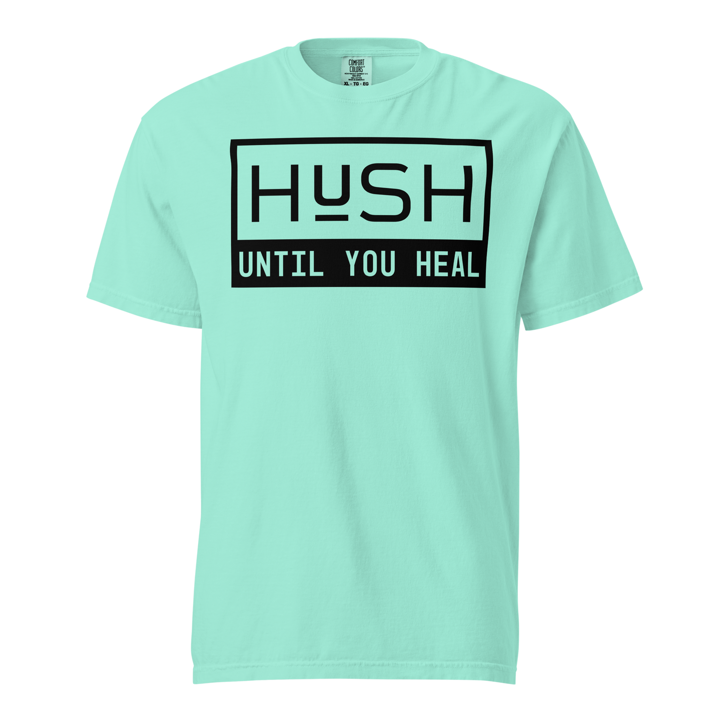 HUSH Until You Heal