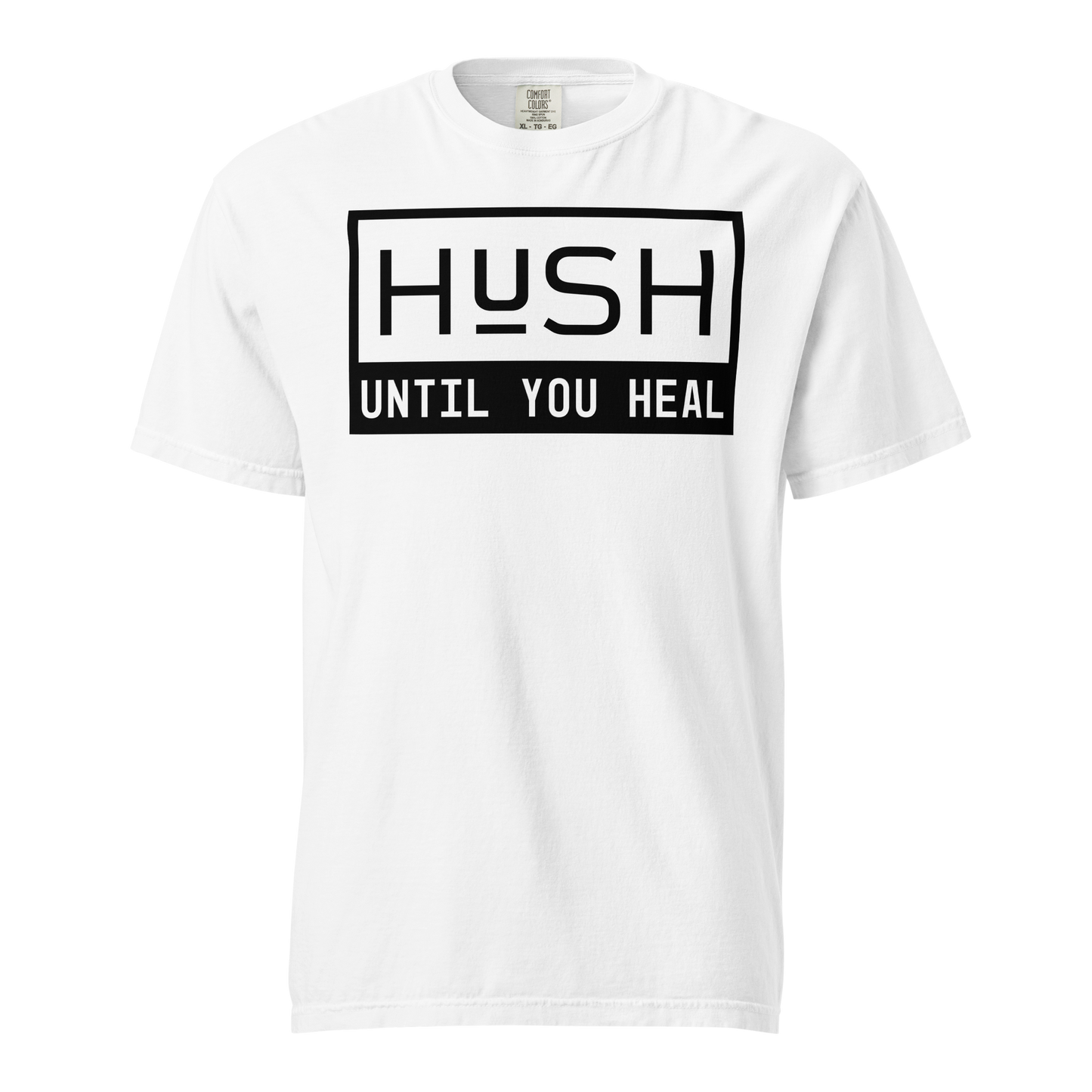 HUSH Until You Heal