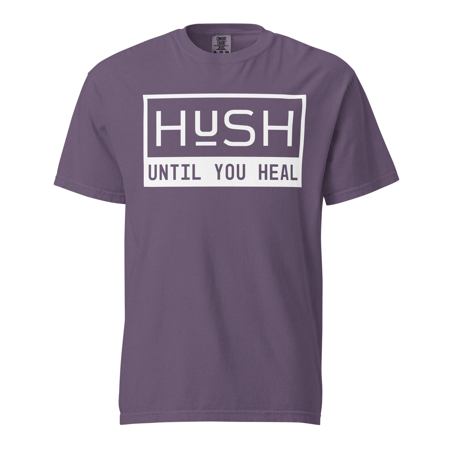 HUSH Until You Heal