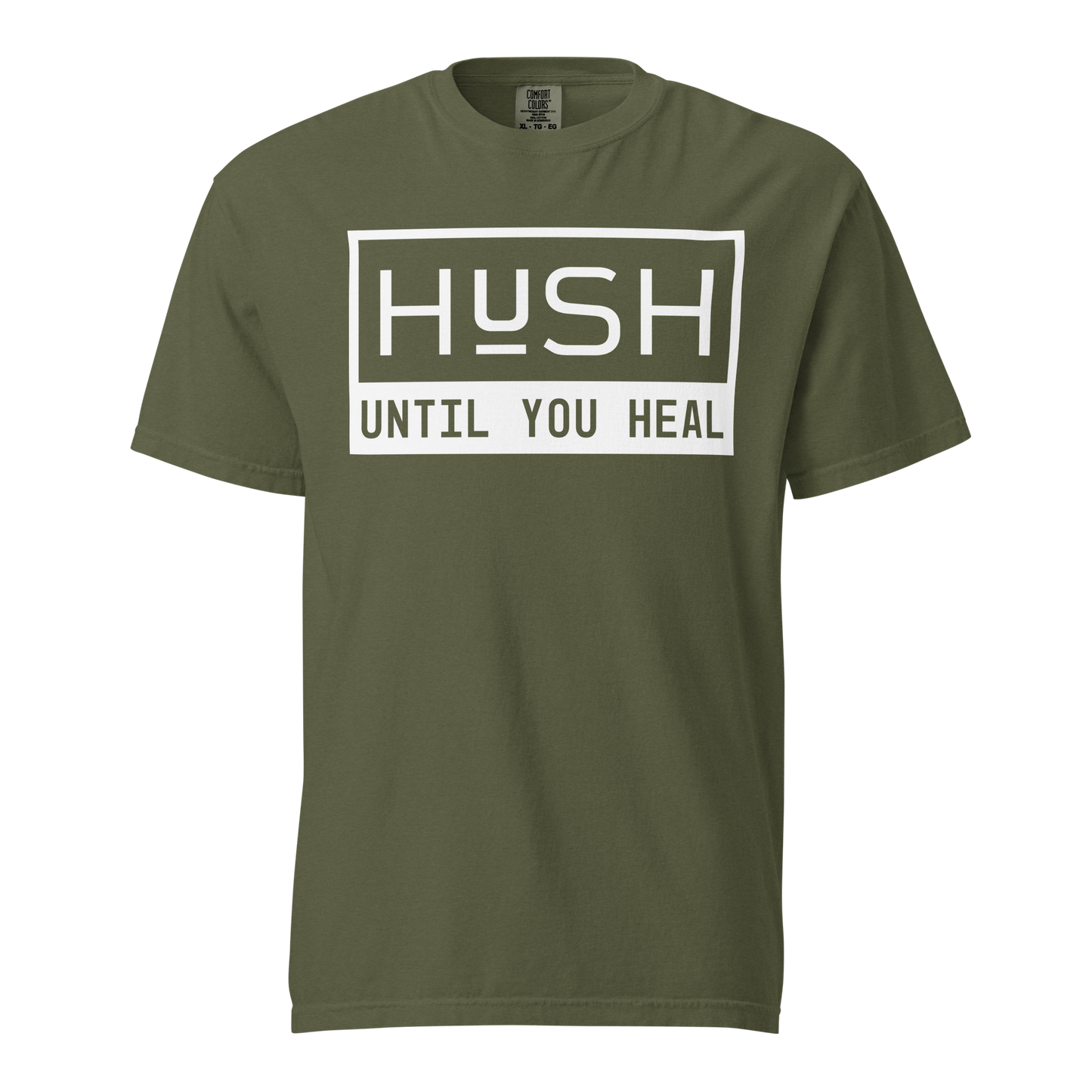 HUSH Until You Heal