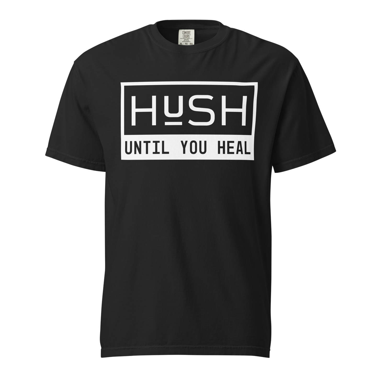 HUSH Until You Heal