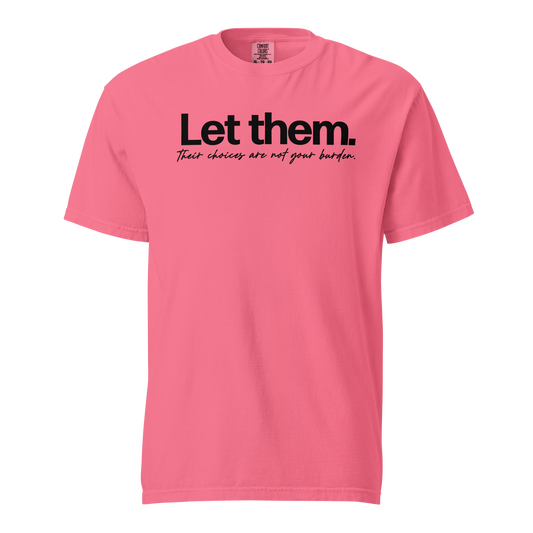 Let Them...
